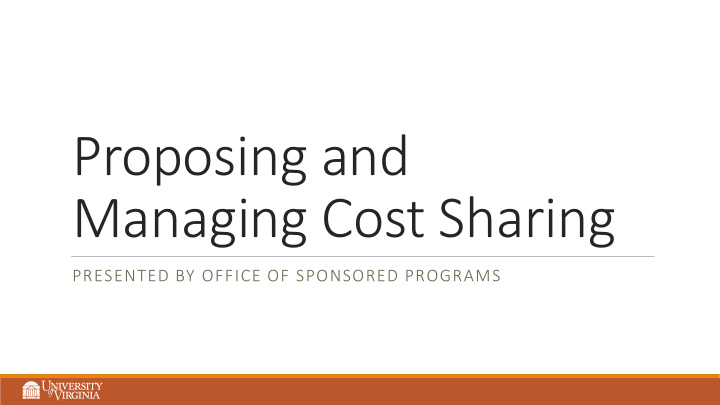 proposing and managing cost sharing