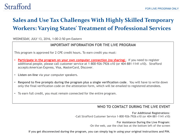 sales and use tax challenges with highly skilled