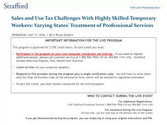 Sales and Use Tax Challenges With Highly Skilled Temporary Workers: Varying States' Treatment of