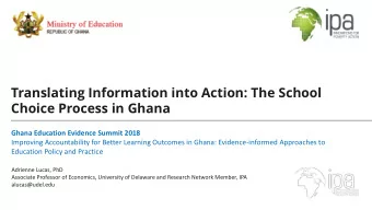 Translating Information into Action: The School  Choice Process in Ghana  Ghana Education Evidence
