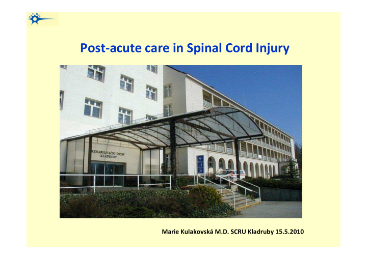 post acute care in spinal cord injury