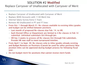 Remove All Unallocated in PT and FT lines    From Oct. 1 through March 31: Re-classes available