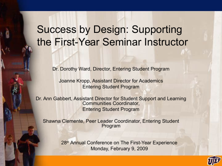 success by design supporting the first year seminar