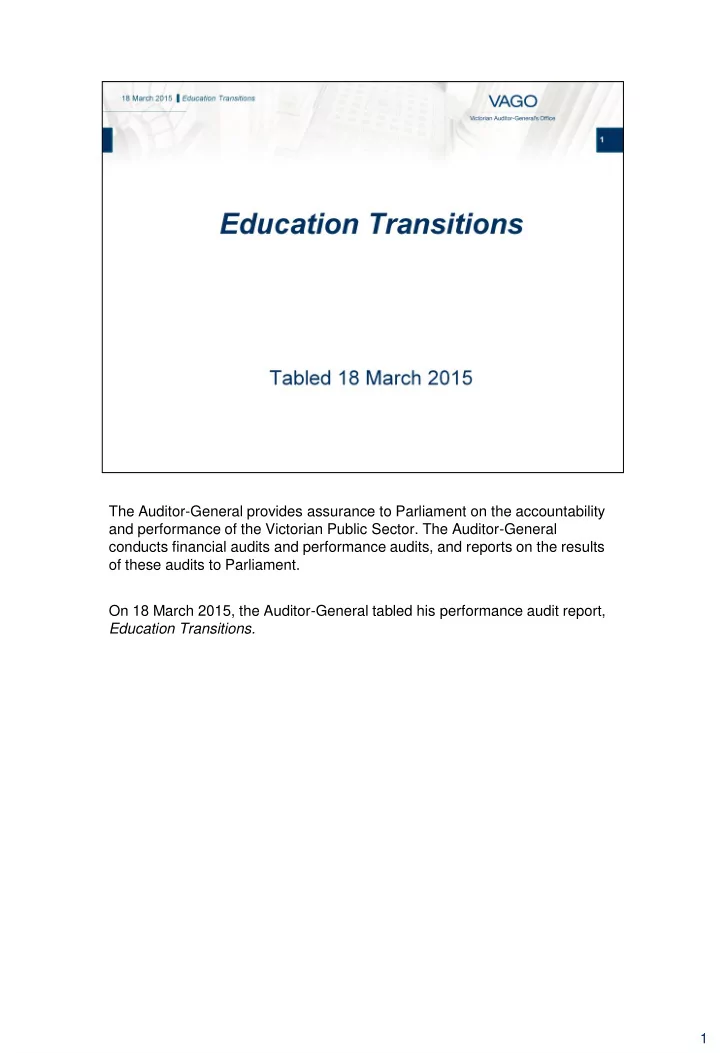 1 when children are successful in transitioning from