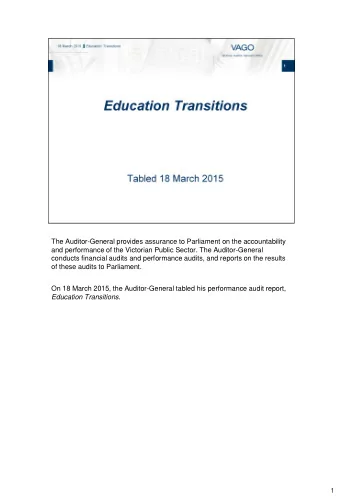 1  When children are successful in transitioning from early childhood education  and care to