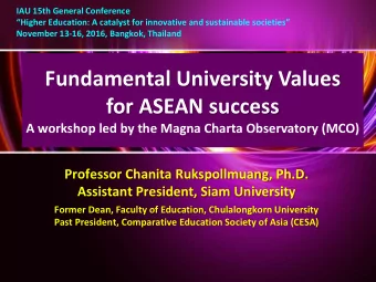 Fundamental University Values  for ASEAN success  A workshop led by the Magna Charta Observatory
