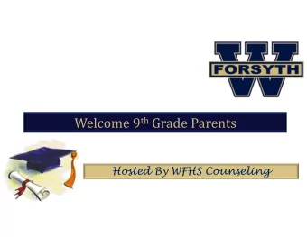 Welcome 9 th Grade Parents