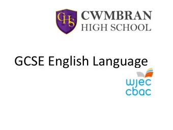 GCSE English Language  GCSE English Language  Assessment Objectives  Assessment  Weighting