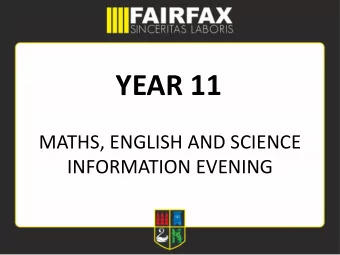 YEAR 11  MATHS, ENGLISH AND SCIENCE  INFORMATION EVENING  10  WEEKS LEFT  Extra Provision