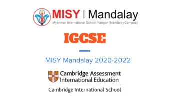 IGCSE  MISY Mandalay 2020-2022  MISY Mandalay Key Stage 4  MISY Key Stages  EYFS  KS4  KS5  KS1
