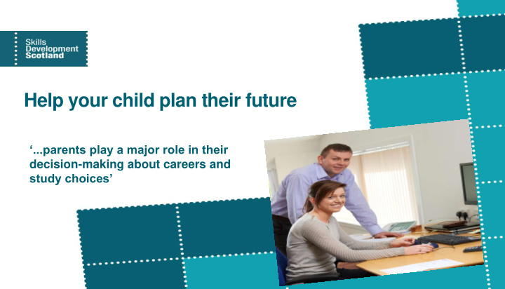 help your child plan their future