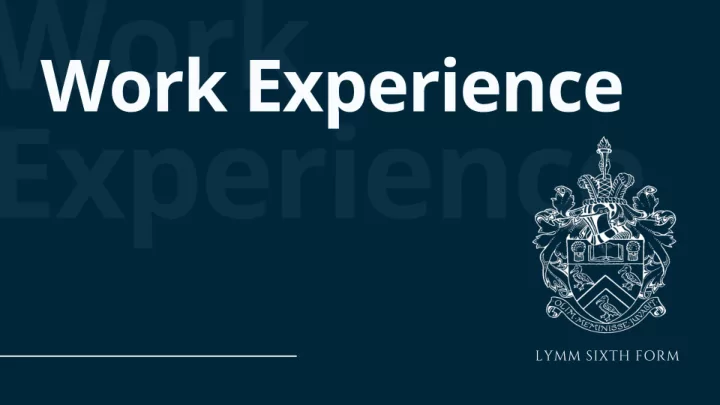 work experience work experience