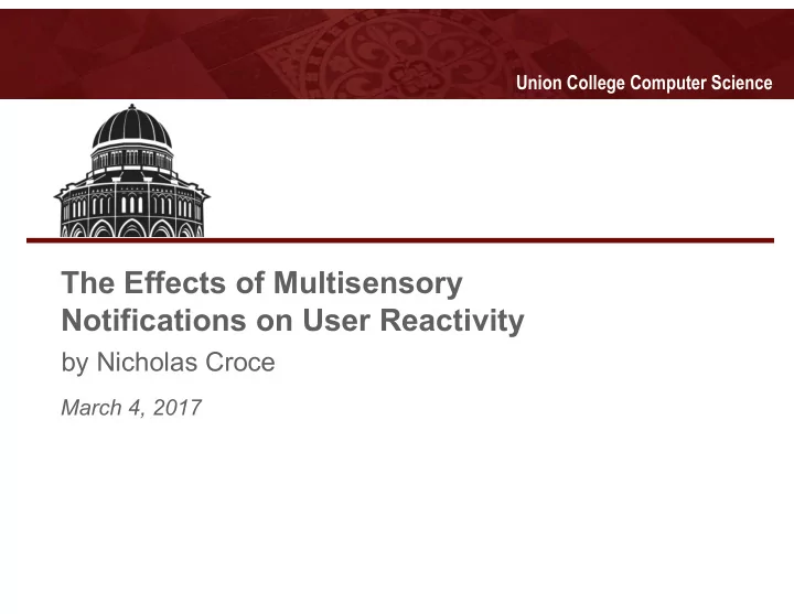 the effects of multisensory notifications on user