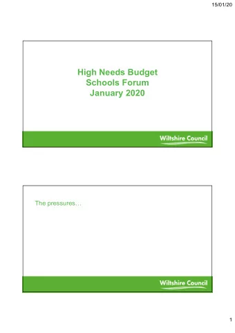High Needs Budget  Schools Forum  January 2020  The pressures  1  15/01/20  EHCP growth  Total