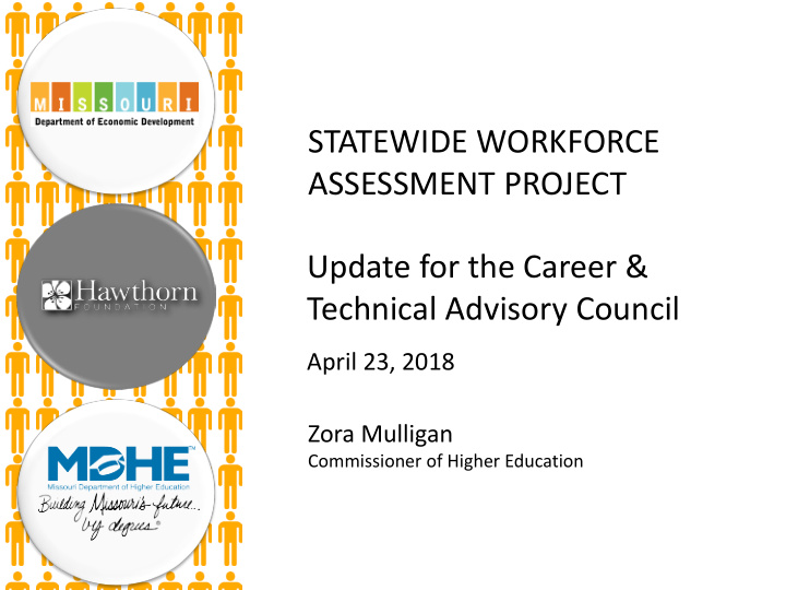 statewide workforce assessment project update for the