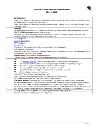 Classroom Guidance Presentation for Seniors  Class of 2017  GET ORGANIZED!  Create a filing system