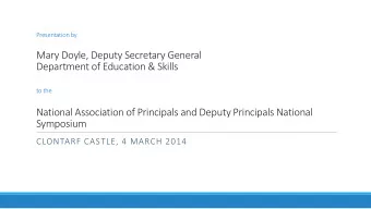 Mary Doyle, Deputy Secretary General  Department of Education &amp; Skills  to the  National