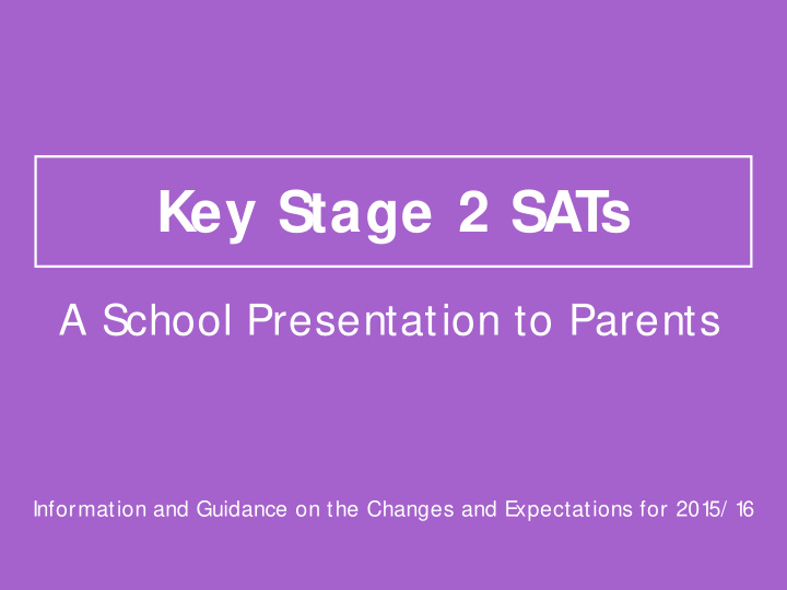 key stage 2 sat s