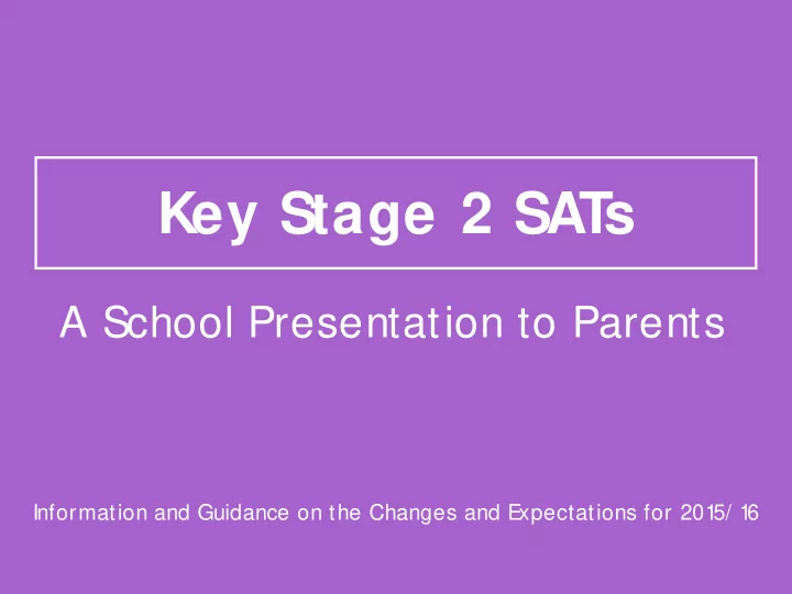 key stage 2 sat s