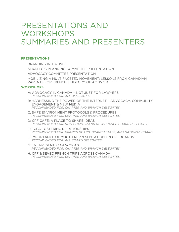 presentations and workshops summaries and presenters