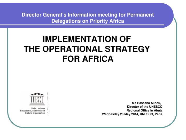 implementation of the operational strategy for africa ms
