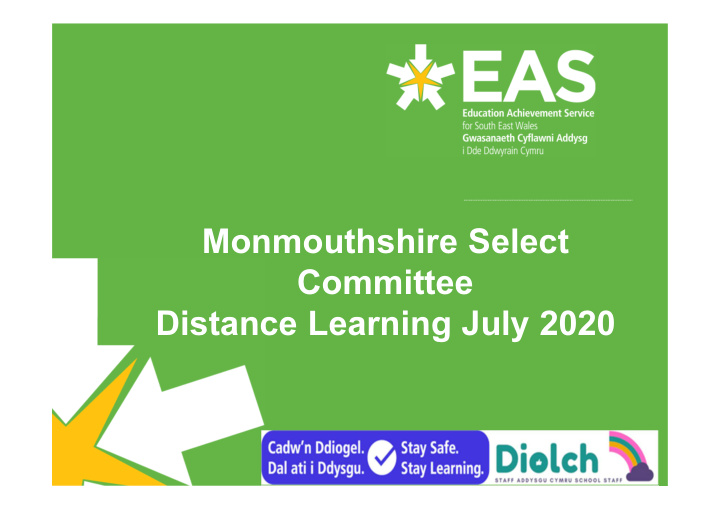 monmouthshire select committee distance learning july