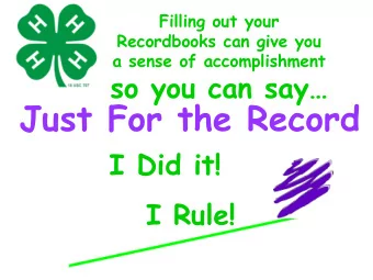 Just For the Record  I Did it!  I Rule!  4-H can be COOL   if if you make them FU FUN  not