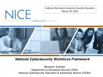 National Cybersecurity Workforce Framework  Benjamin Scribner  Department of Homeland Security