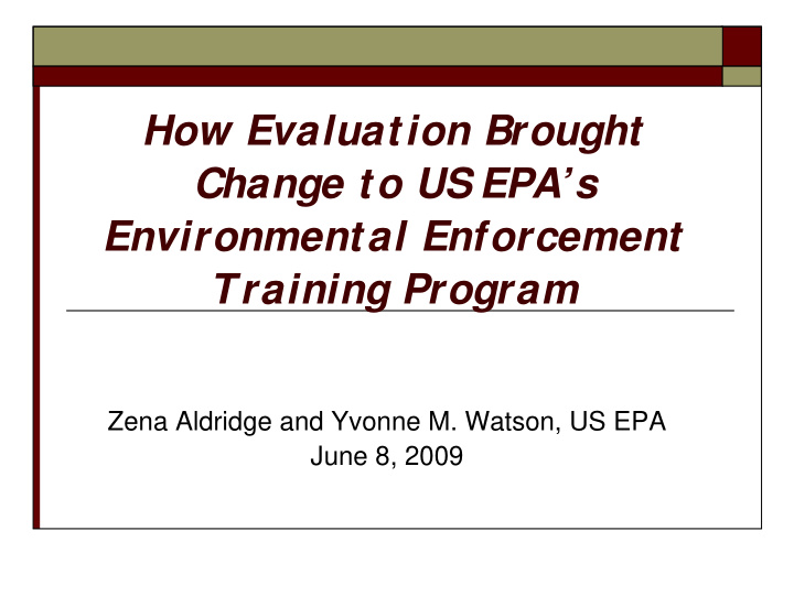 how evaluation brought change to us epa s environmental