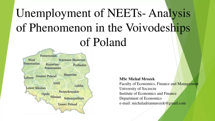 of phenomenon in the voivodeships of poland