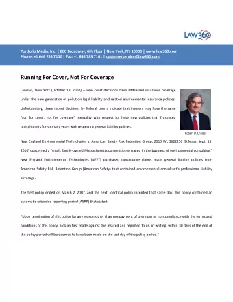 Running For Cover, Not For Coverage  Law360, New York (October 18, 2010) -- Few court decisions