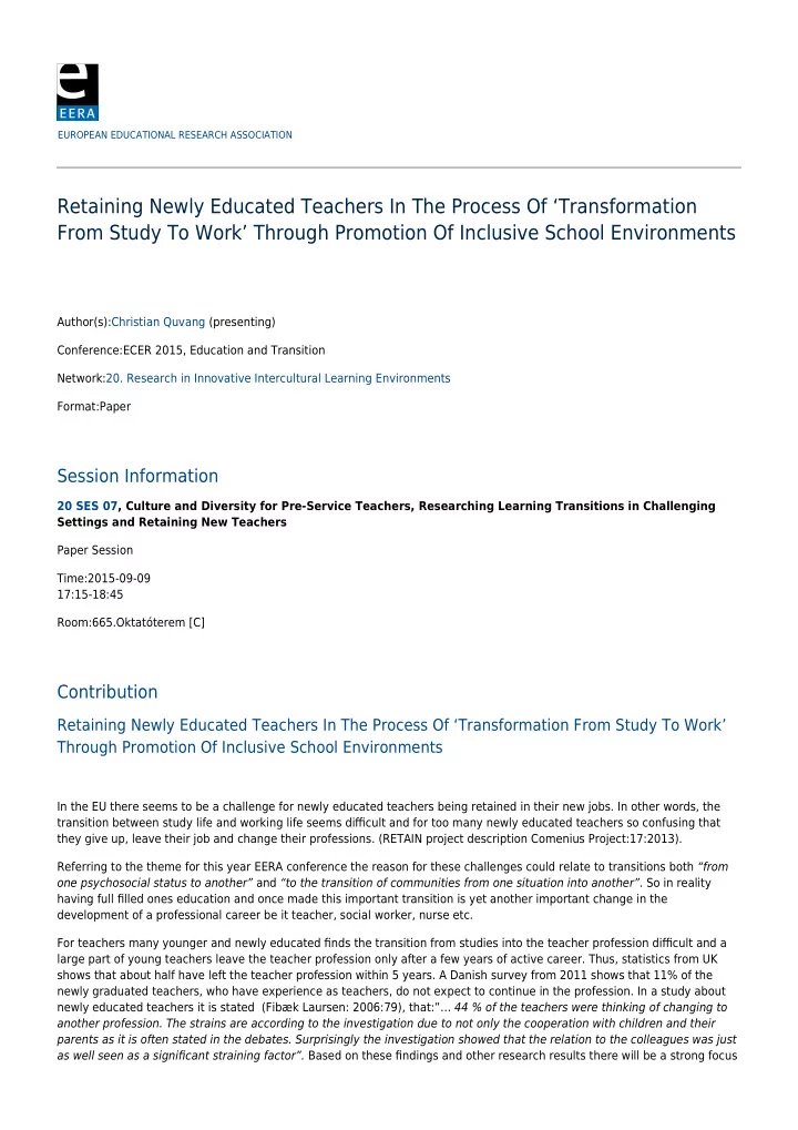 retaining newly educated teachers in the process of