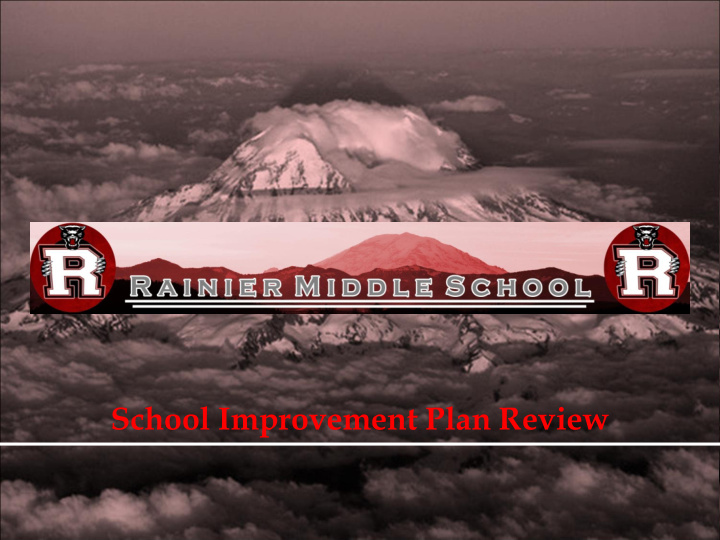 school improvement plan review rms demographics 10 year