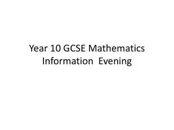 Year 10 GCSE Mathematics  Information  Evening  Year 10 Mathematics Curriculum  Evening  Power