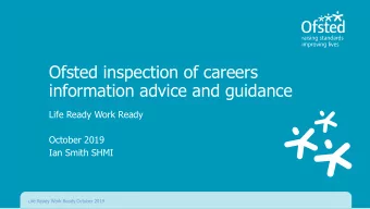 Ofsted inspection of careers  information advice and guidance  Life Ready Work Ready  October 2019