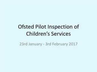 Childrens Services  23rd January - 3rd February 2017  Key Areas of Positive Feedback