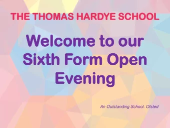 Wel  elcome  come to  to our  our  Si  Sixth  xth For  orm  m Op  Open  en  Ev  Evening  ening  An