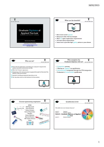 18/02/2015  What are the benefits?  Graduate Diploma of  Applied Tax Law  Have more career