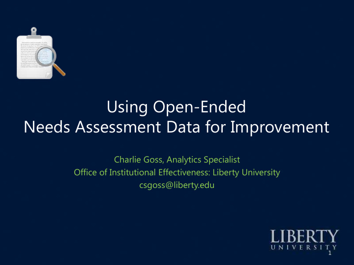 using open ended needs assessment data for improvement