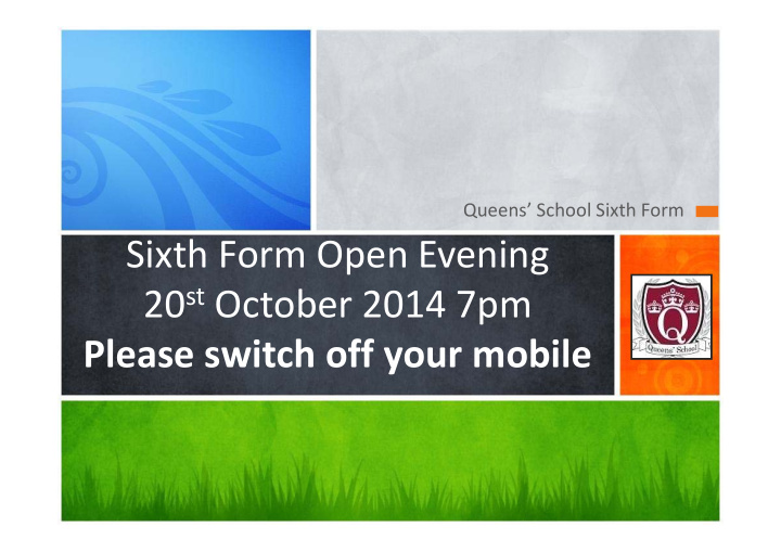 sixth form open evening 20 st october 2014 7pm please