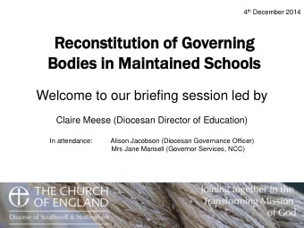 Reco  constitution  nstitution of  of Governin  rning  g  Bo  Bodie  dies  s in Ma  in Mainta