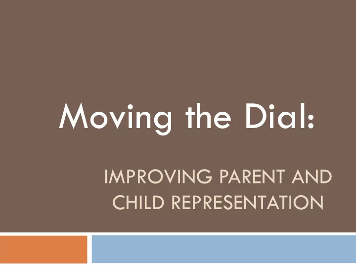 moving the dial