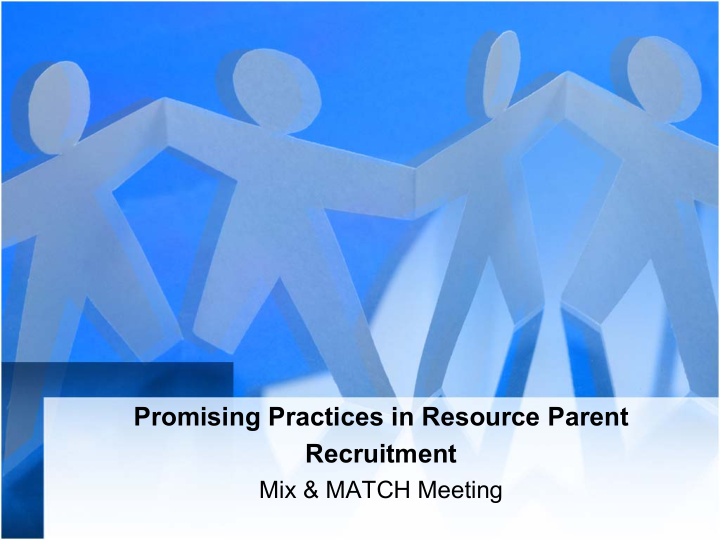 promising practices in resource parent recruitment