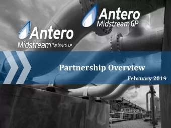 Partnership Overview  February 2019  Legal Disclaimer  No Offer or Solicitation  This presentation