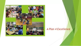 A Plan 4 Excellence  Thank You  Member of Strategic Plan Committee  Local PTAs  Special