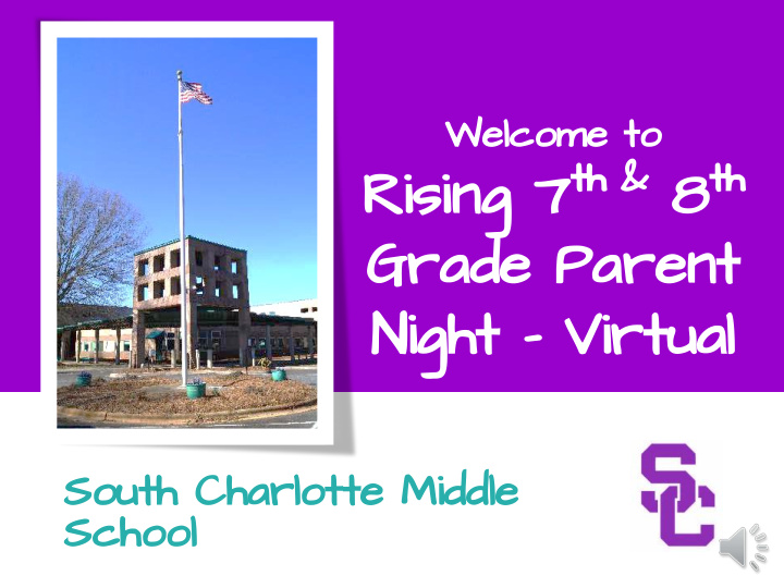 rising 7 th 8 th grade parent night virtual