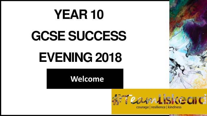 year 10 gcse success evening 2018