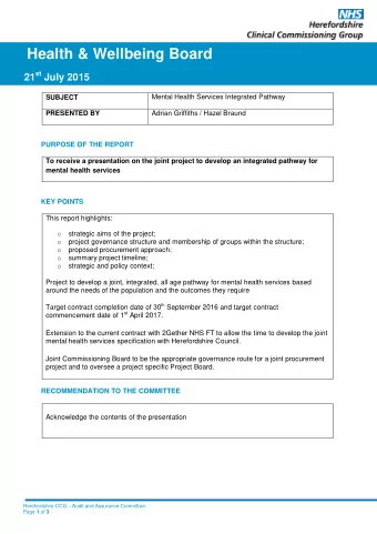 CONTEXT &amp; IMPLICATIONS  Financial  Current health commissioning spend on mental health services