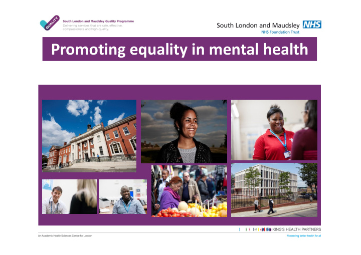 promoting equality in mental health context