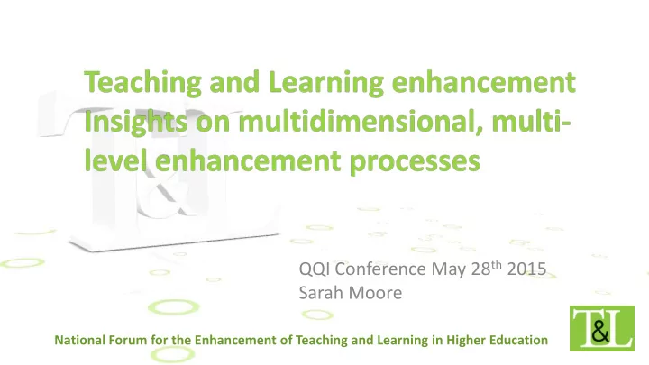 qqi conference may 28 th 2015 sarah moore